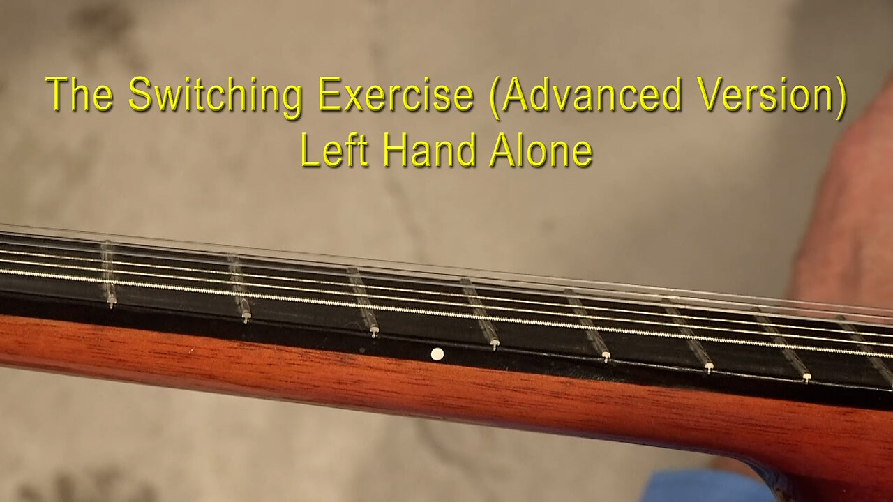 Video 5 Switching Exercise (Advanced Version) Left Hand Alone