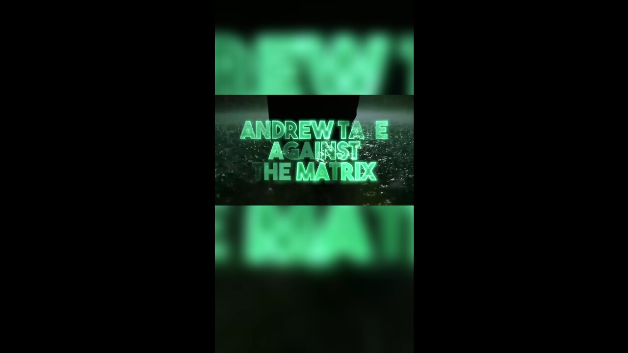 Andrew Tate Against the Matrix