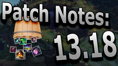 PATCH NOTES: 13.18 | Is Statikk Shiv finally Fixed? Irelia Is Being Buffed Again I Guess?