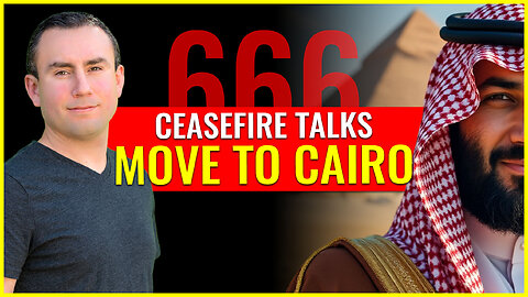 Ceasefire talks move to Cairo as we work up some beast peace