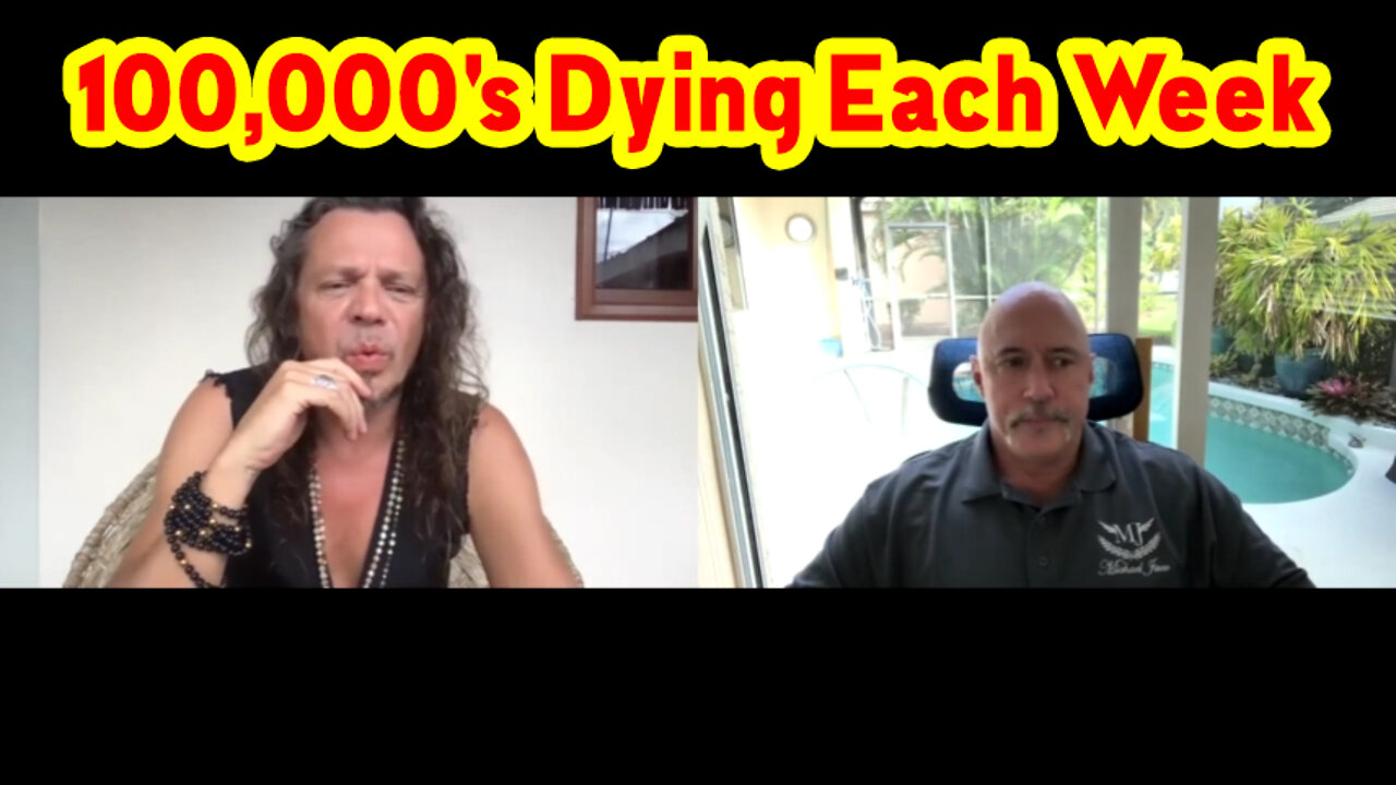 Michael Jaco Big Intel "100,000's Dying Each Week"
