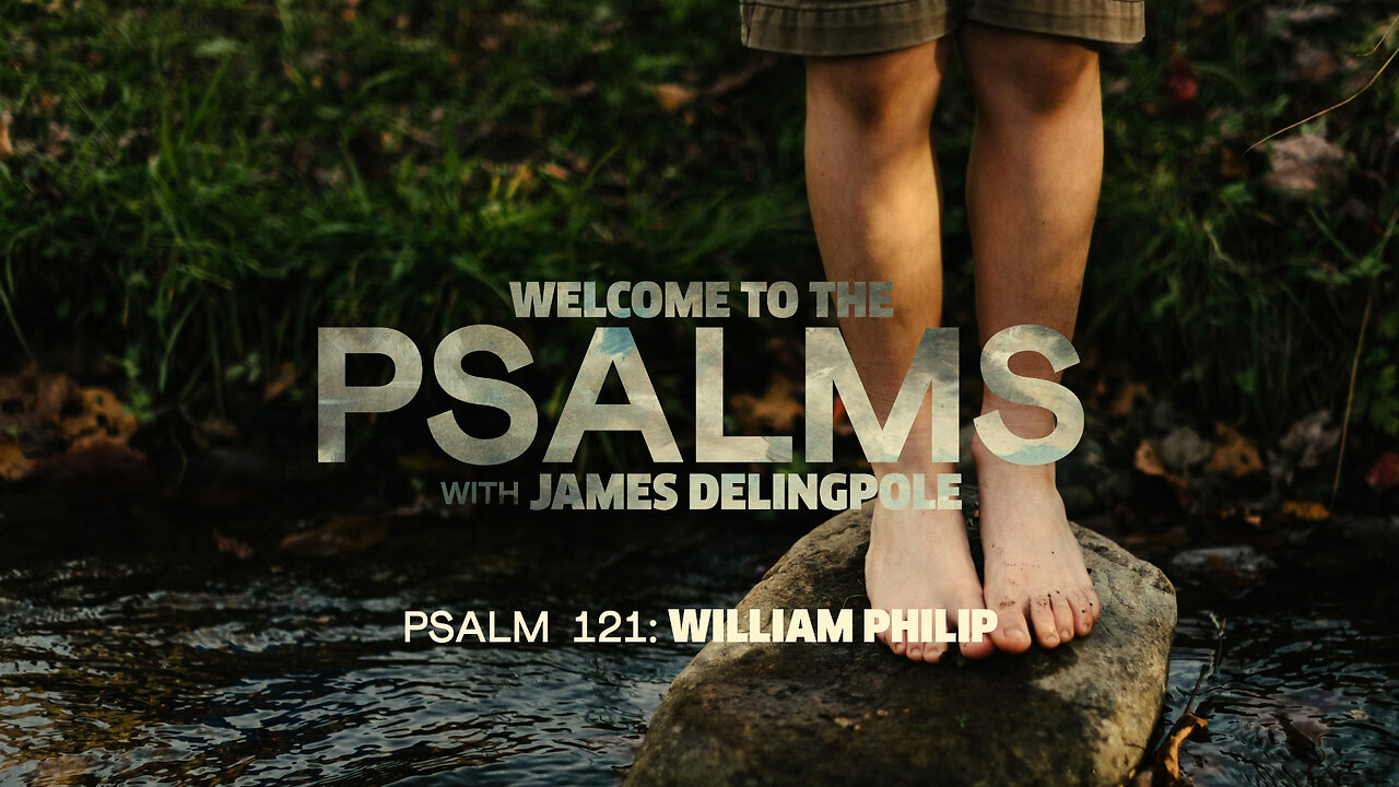 Psalm 121: William Philip