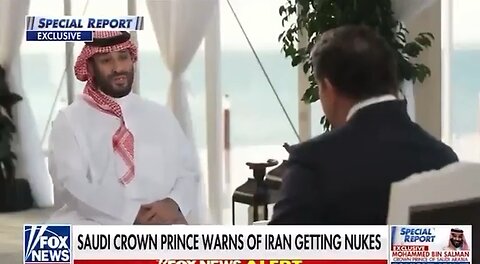 Saudi Arabia's Crown Prince made a pointed statement concerning Iran's potential of nuclear weapons