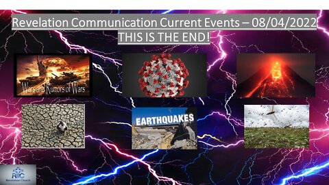 Revelation Communication Current Events - 08/04/2022