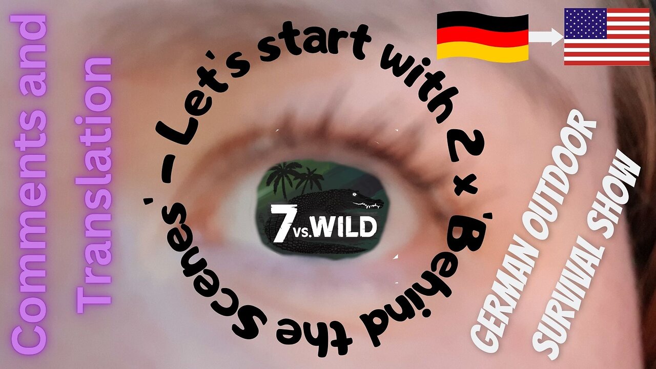 7 vs Wild Season 2 | The first BtS Episode & 24 hrs before Drop Off BtS | Comments and Translation