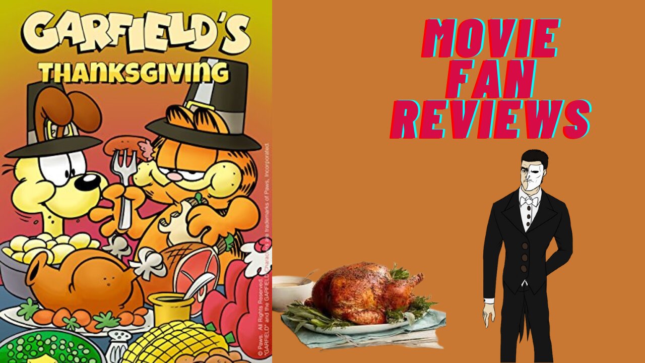 Movie fan Reviews Garfield's Thanksgiving