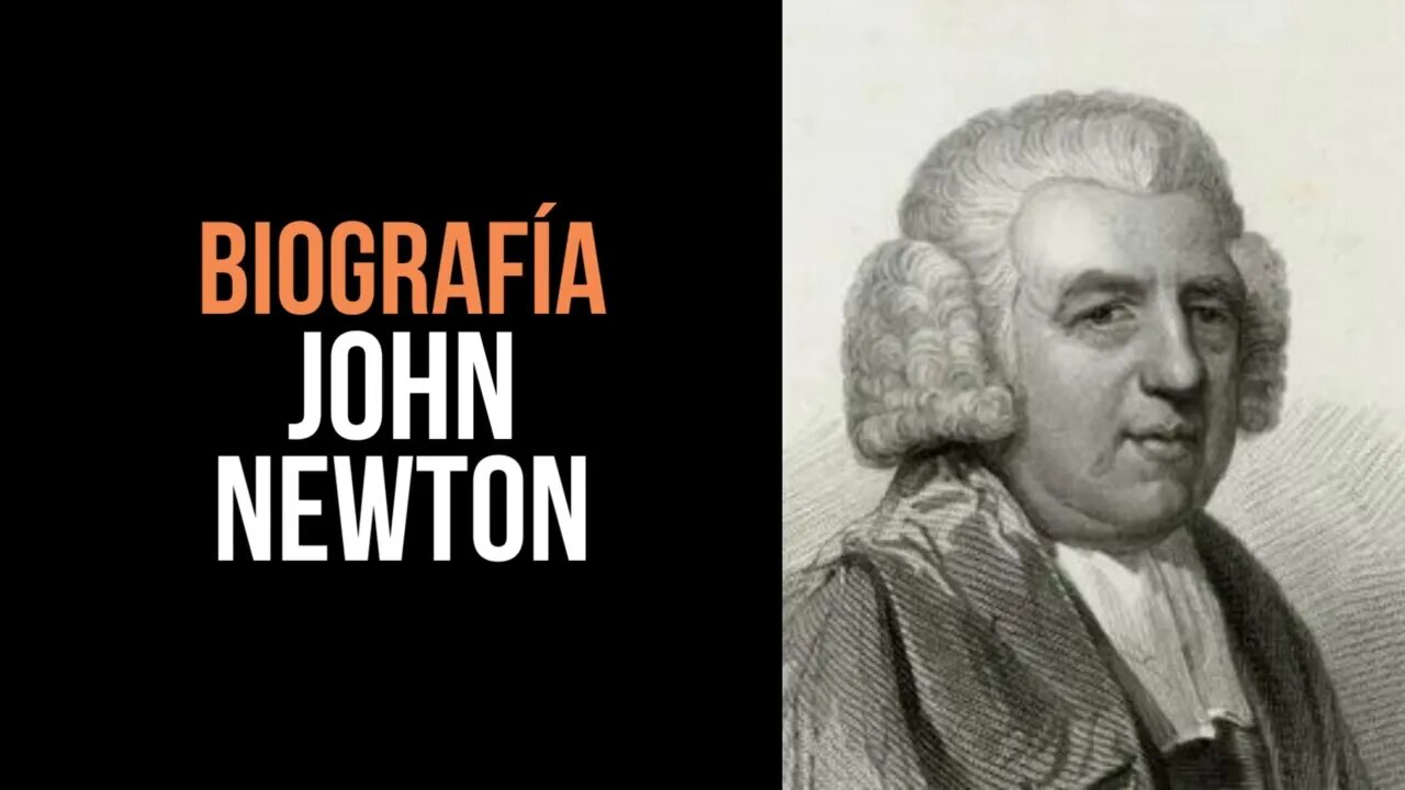 Biografía John Newton