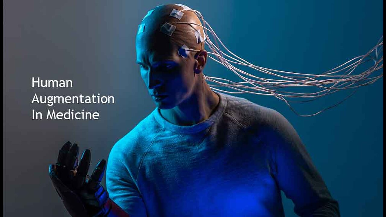 Human Augmentation, (Biodigital Convergence)