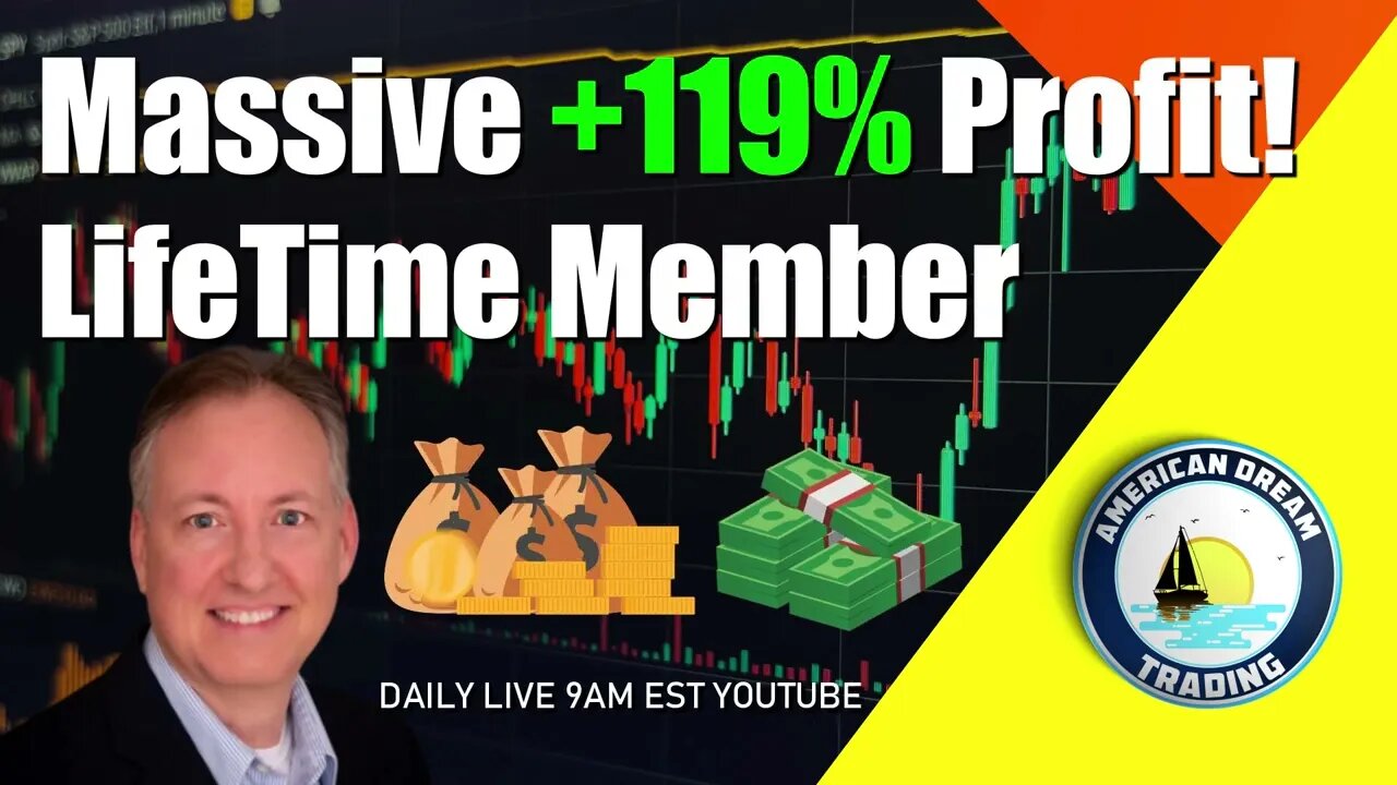 Massive +119% Profit Lifetime Member Stock Market Success