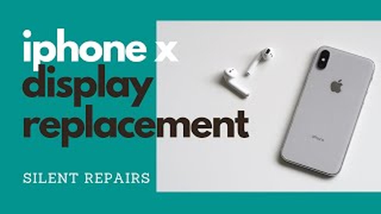 APPLE, Iphone X, screen, lcd, display, replacement, repair video