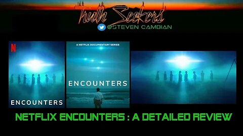 Netflix ENCOUNTERS : A detailed review and discussion.