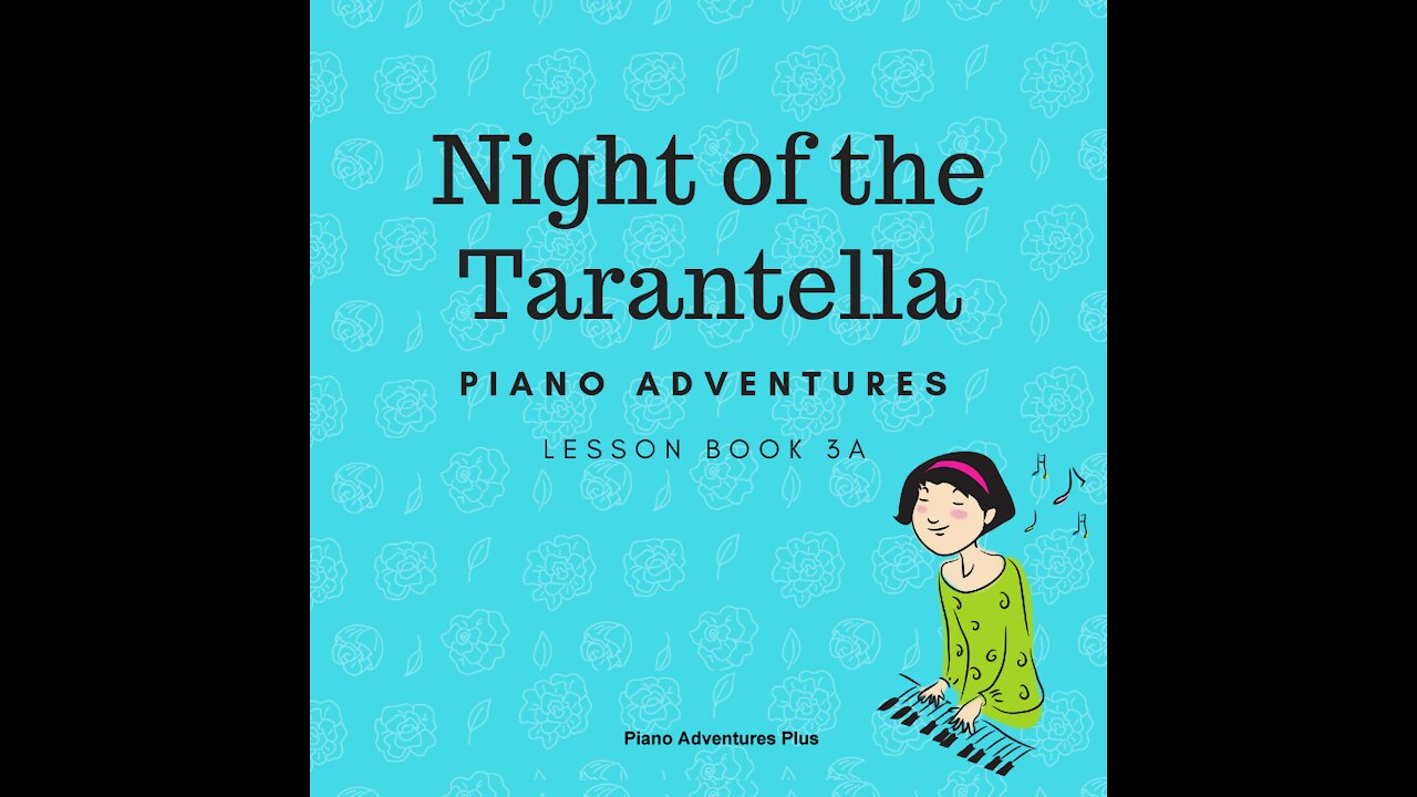 Piano Adventures Lesson Book 3A - Night of the Tarantella