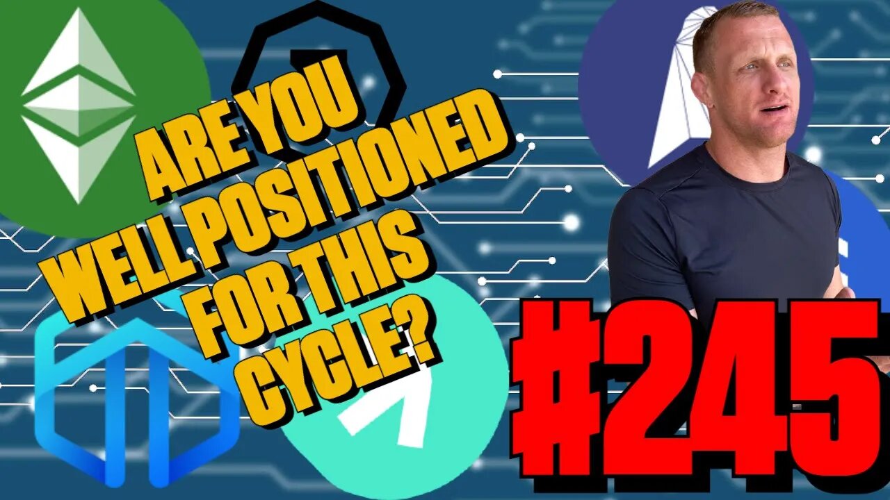 Preparing For the Next Bitcoin Cycle | Episode 245