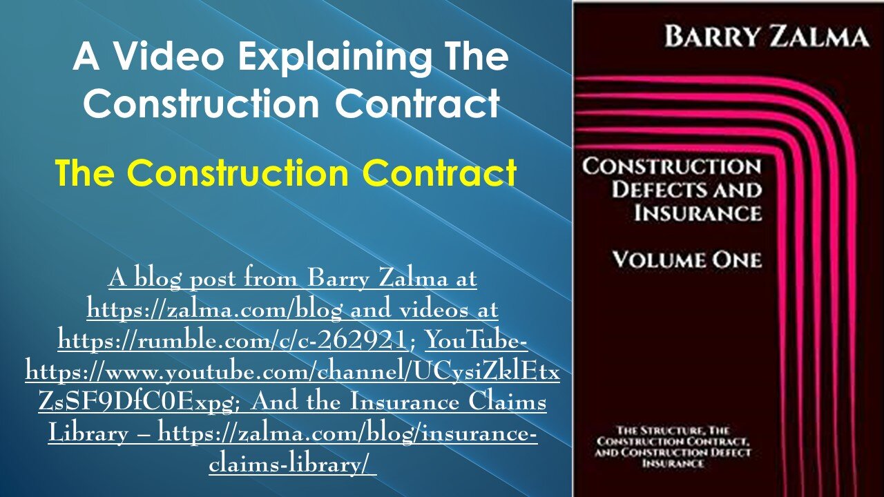 A Video Explaining the Construction Contract