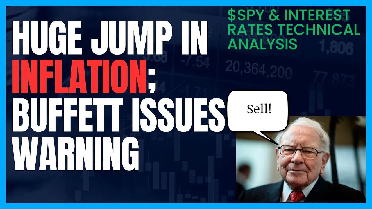 Huge Inflation Warning From Warren Buffet; PCE Rose Again Last Month What Does It Mean For Stocks?