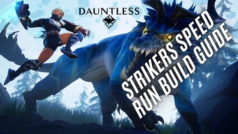 Dauntless Striker Build 2022 Shadow Fist V1