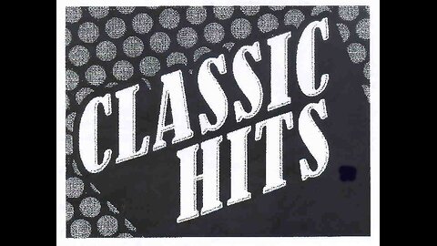 Classic Hits From 1960 - 2004