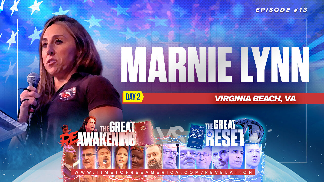 Marnie Lynn | How to Find Pro-America Content You Can Trust | The Great Reset Versus The Great ReAwakening |