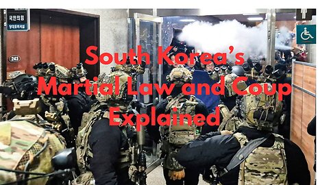 South Korea’s Martial Law and Coup Explained