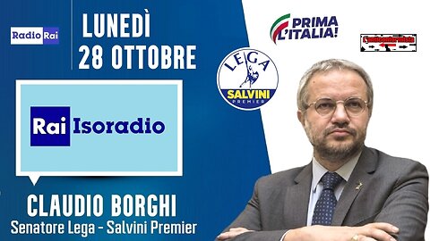 🔴 Intervista radiofonica al Sen. Claudio Borghi su Isoradio Rai: #dossieraggio (28/10/2024).