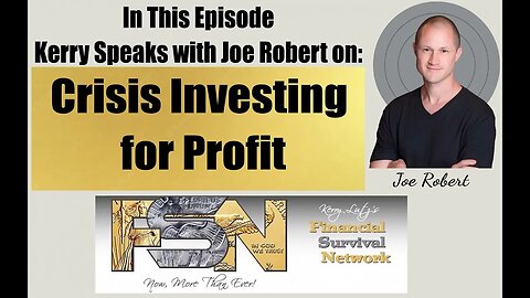 Crisis Investing for Profit -- Joe Robert #5814