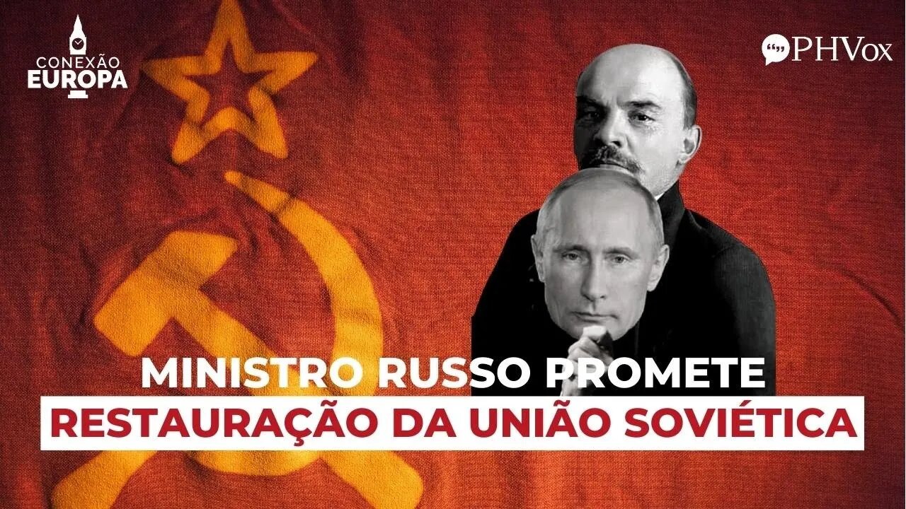 Promessa Russa: "A União Soviética será grande e forte novamente"