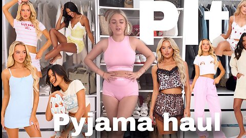 PLT pyjamas haul 💭