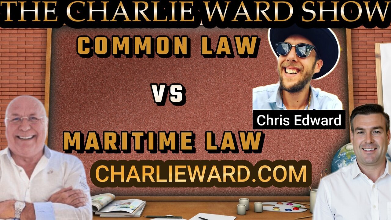 COMMON LAW VS MARITIME LAW WITH CHRIS EDWARD & PAUL BROOKER