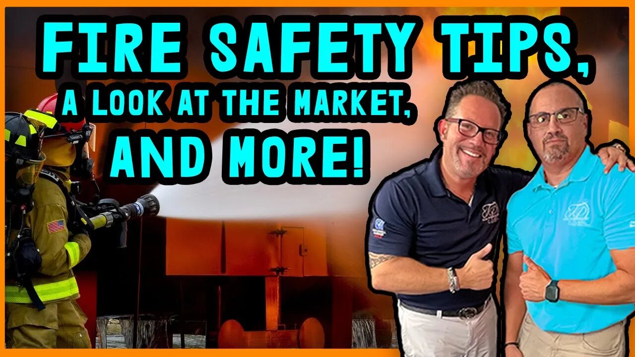 The Market, Fire Safety, and More - Real Estate PowerCast With Team Powerhouse s3 e10