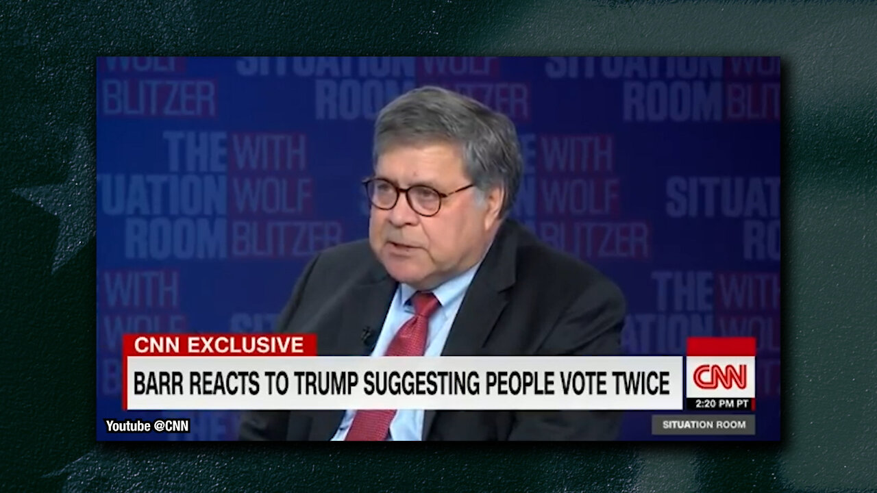 AG Barr and CNN's Wolf Blitzer spat over mail-in voting