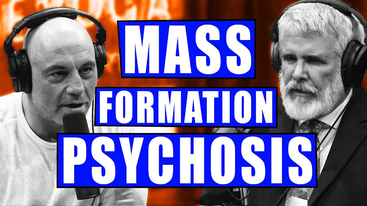 Dr Robert Malone on Mass Formation Psychosis - Joe Rogan Experience