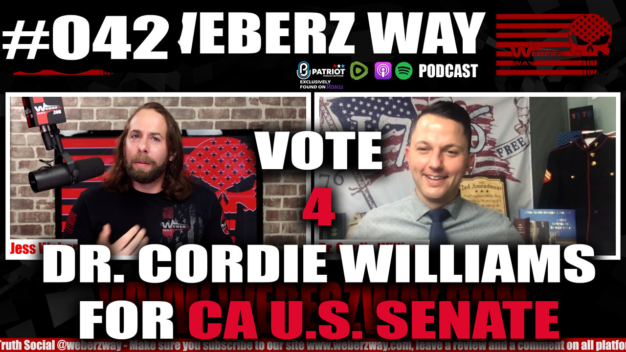 #041 W/ DR. CORDIE WILLIAMS FOR CA U.S. SENATE
