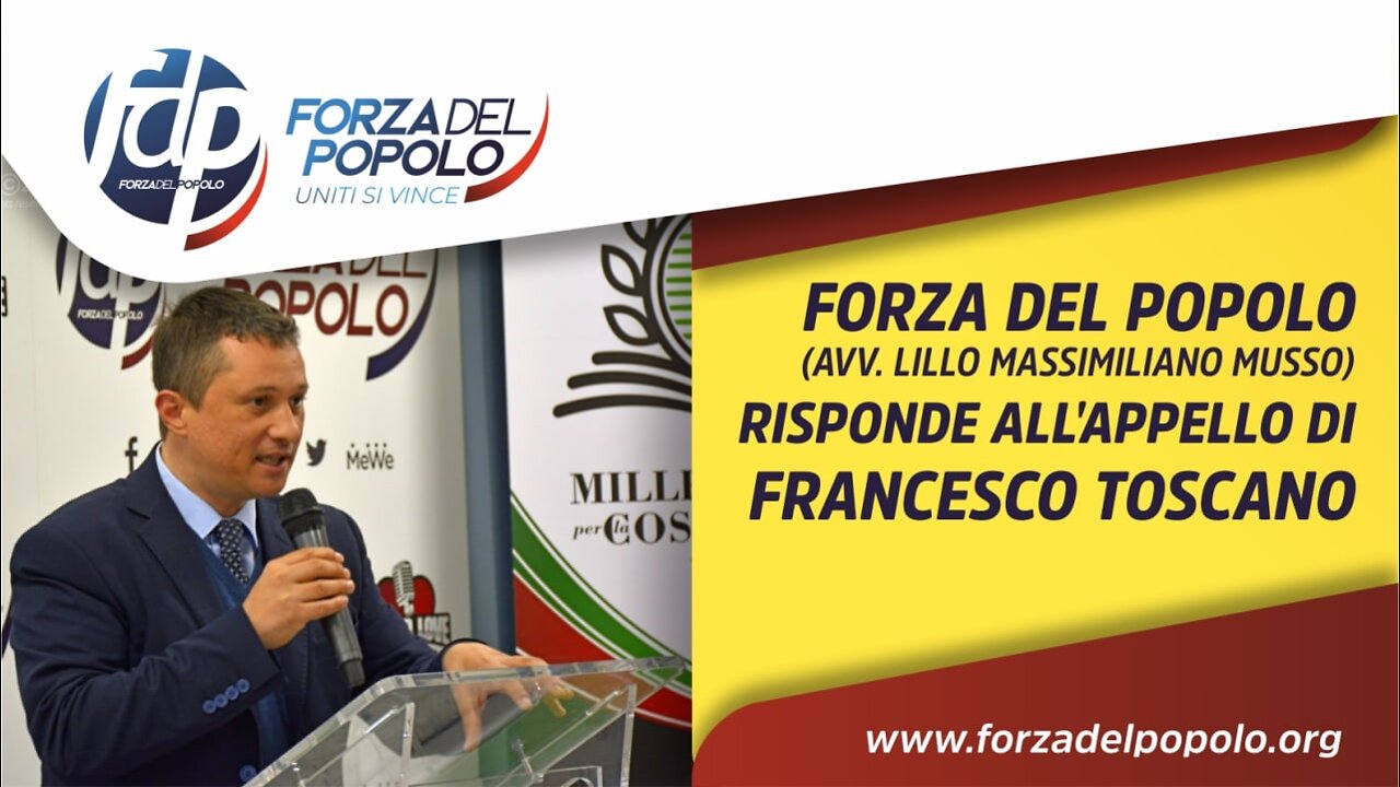 Forza del Popolo risponde all'appello di Francesco Toscano