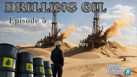 Drilling for Oil on Frontier | OIL EMPIRE | Episode 5 | Farming Simulator