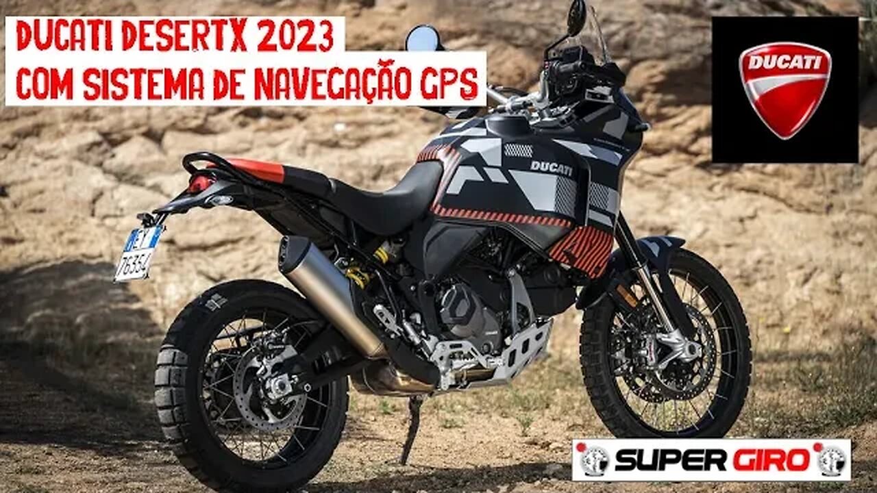 Ducati DesertX 2023 chega com nova pintura #CANALSUPERGIRO