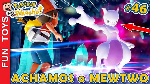 Pokémon: Let's Go #46 ⚡️ ACHAMOS o MEWTWO! Veja onde fica! Será que consegui capturar ele?