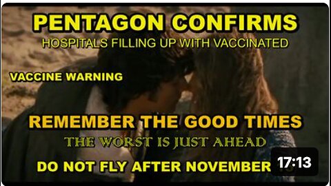 PENTAGON confirms majority dying and in hospitals are "VACCINATED" - Do NOT FLY after November 15
