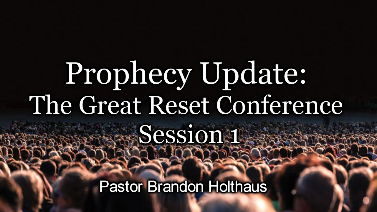 The Great Reset Conference Session 1