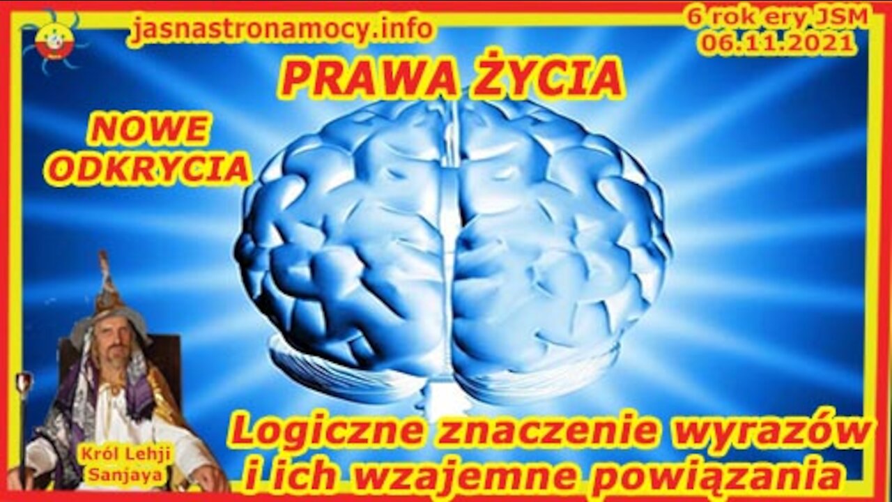 NOWE ODKRYCIA Logiczne znaczenie wyrazów i ich wzajemne powiązania PRAWA ŻYCIA