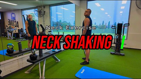 Neck Shaking | NECK Exercise