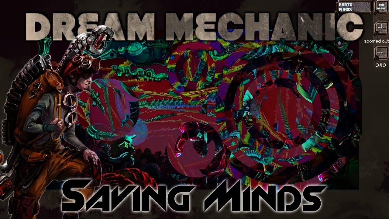 Dream Mechanic - Saving Minds