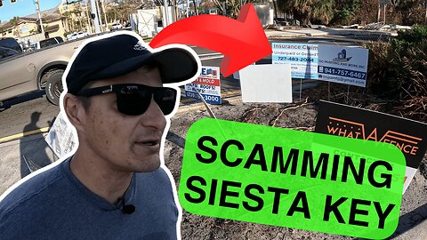 SCAMMERS AND PRICE GOUGING ON SIESTA KEY FLORIDA