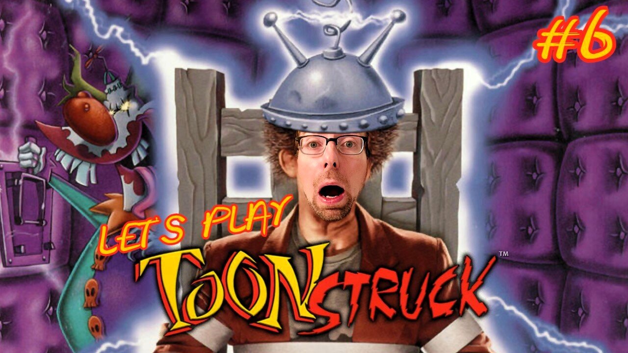 I'm Toon Stuck- Let's Play Toonstruck #6