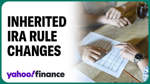 Inherited IRA rules are changing: What you need to know