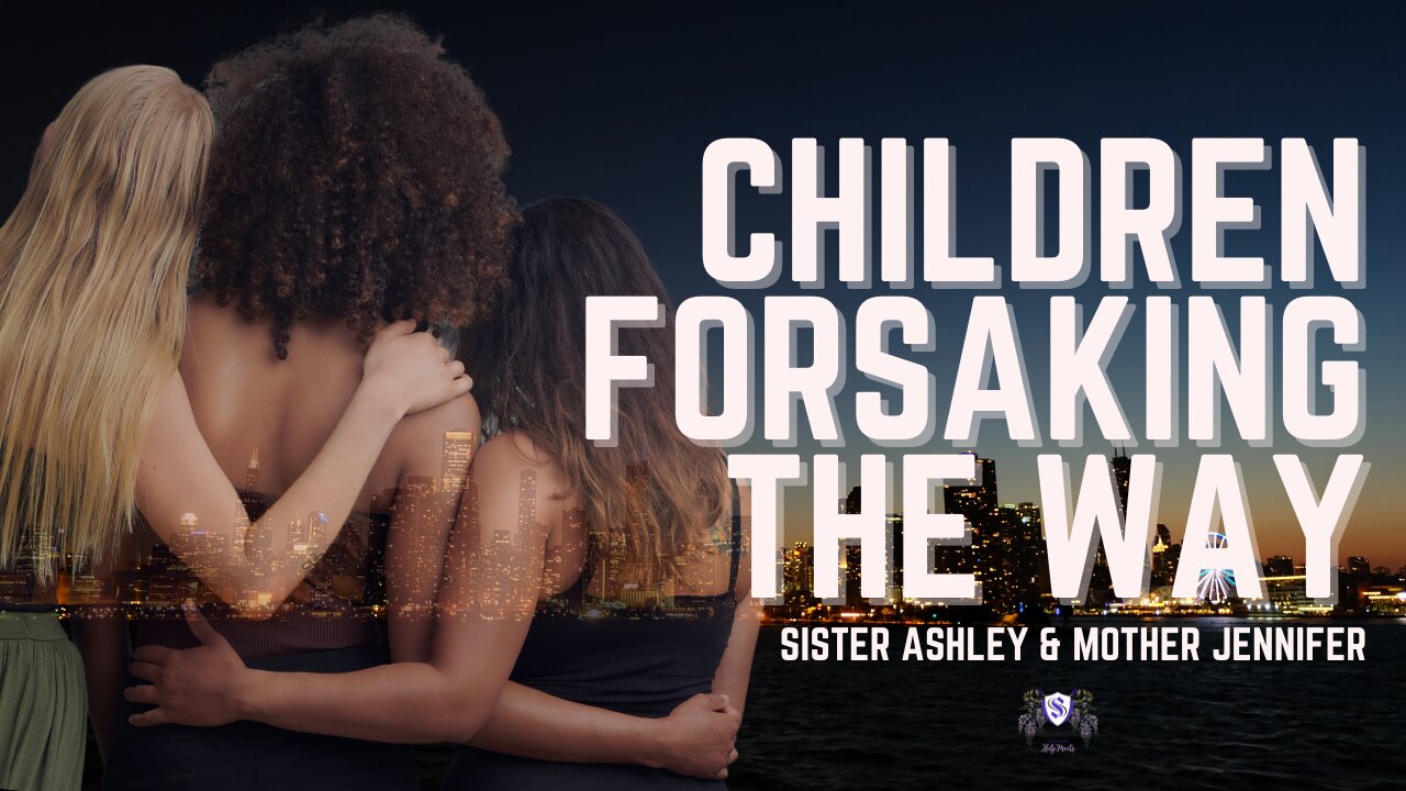 Sister2Sister 05-05-2022 || Children Forsaking The Way