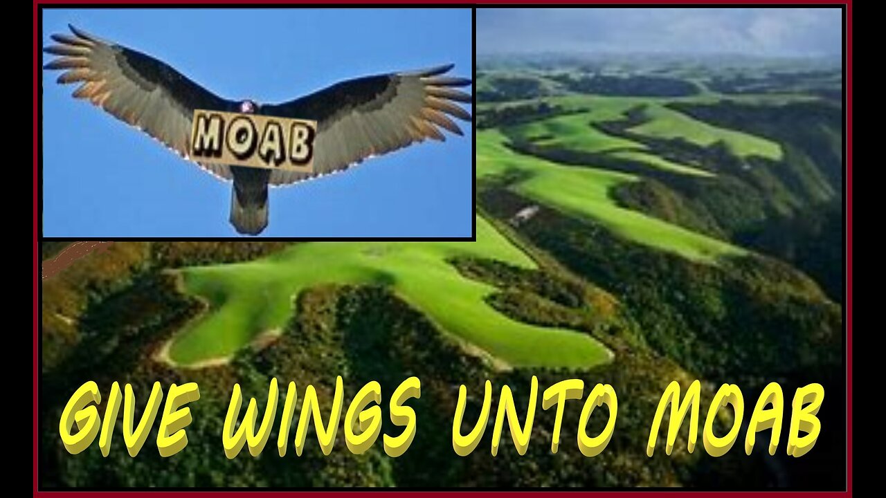 GIVE WINGS UNTO MOAB #177 LCM