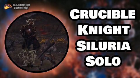 Crucible Knight Siluria Solo - Elden Ring