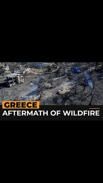 Deadly wildfire in Greece destroys land and homes | Al Jazeera NewsFeed
