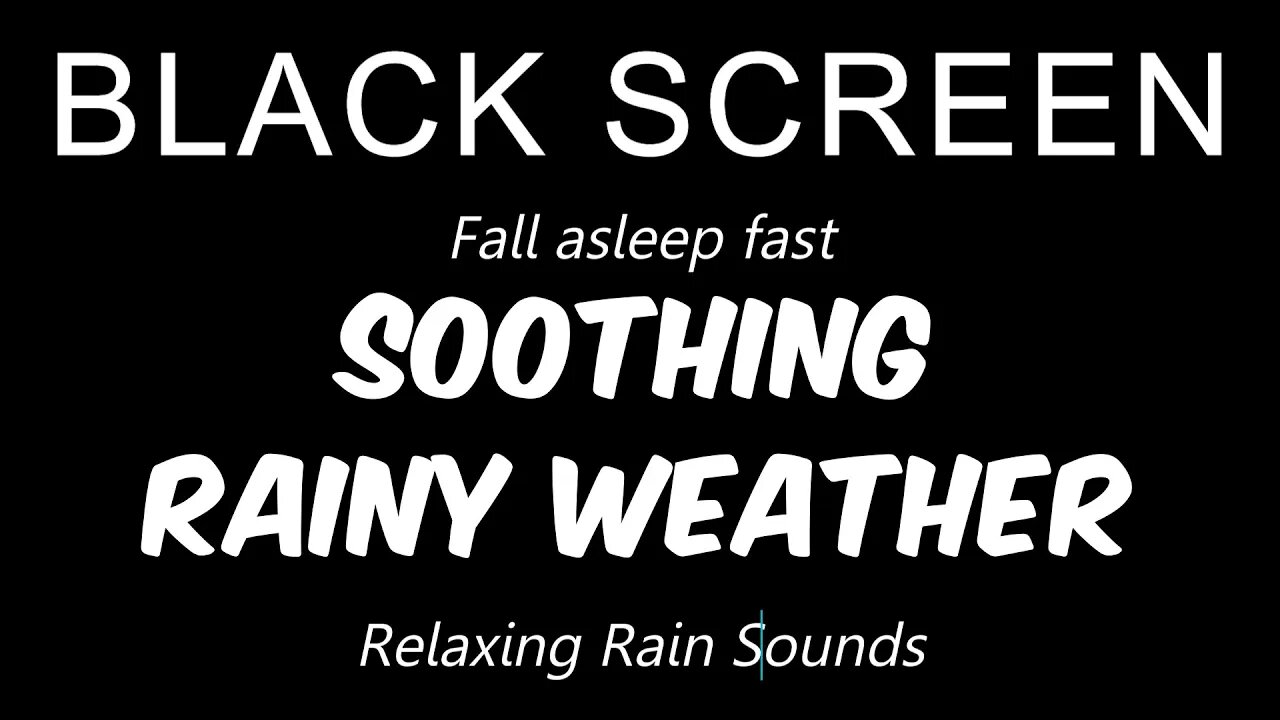 Soothing RAINY WEATHER | 10 Hours | Sleep Sounds