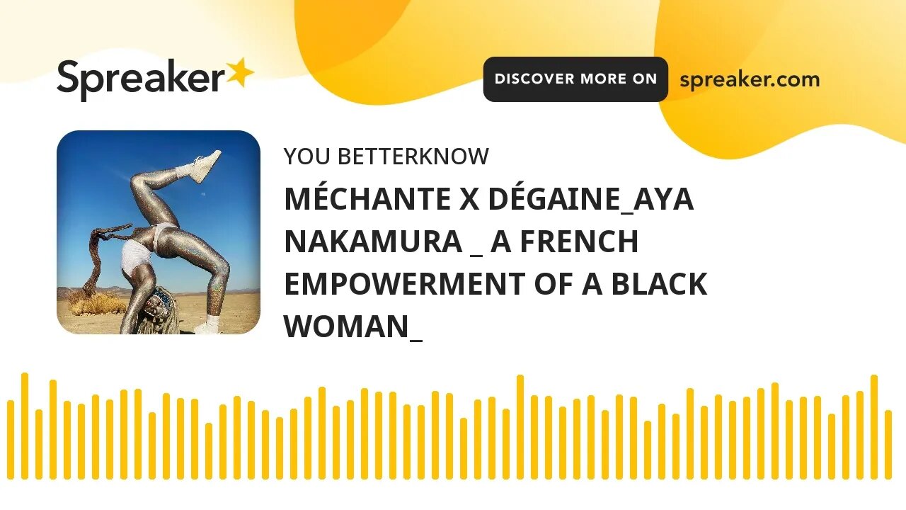 MÉCHANTE X DÉGAINE_AYA NAKAMURA _ A FRENCH EMPOWERMENT OF A BLACK WOMAN_